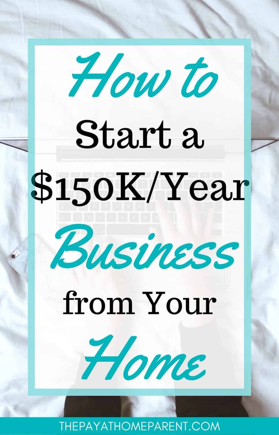 115 Ideas For A Home Based Business That Pay Up To $150,000/Year