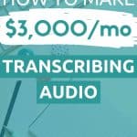 Make 3K a month Transcribing