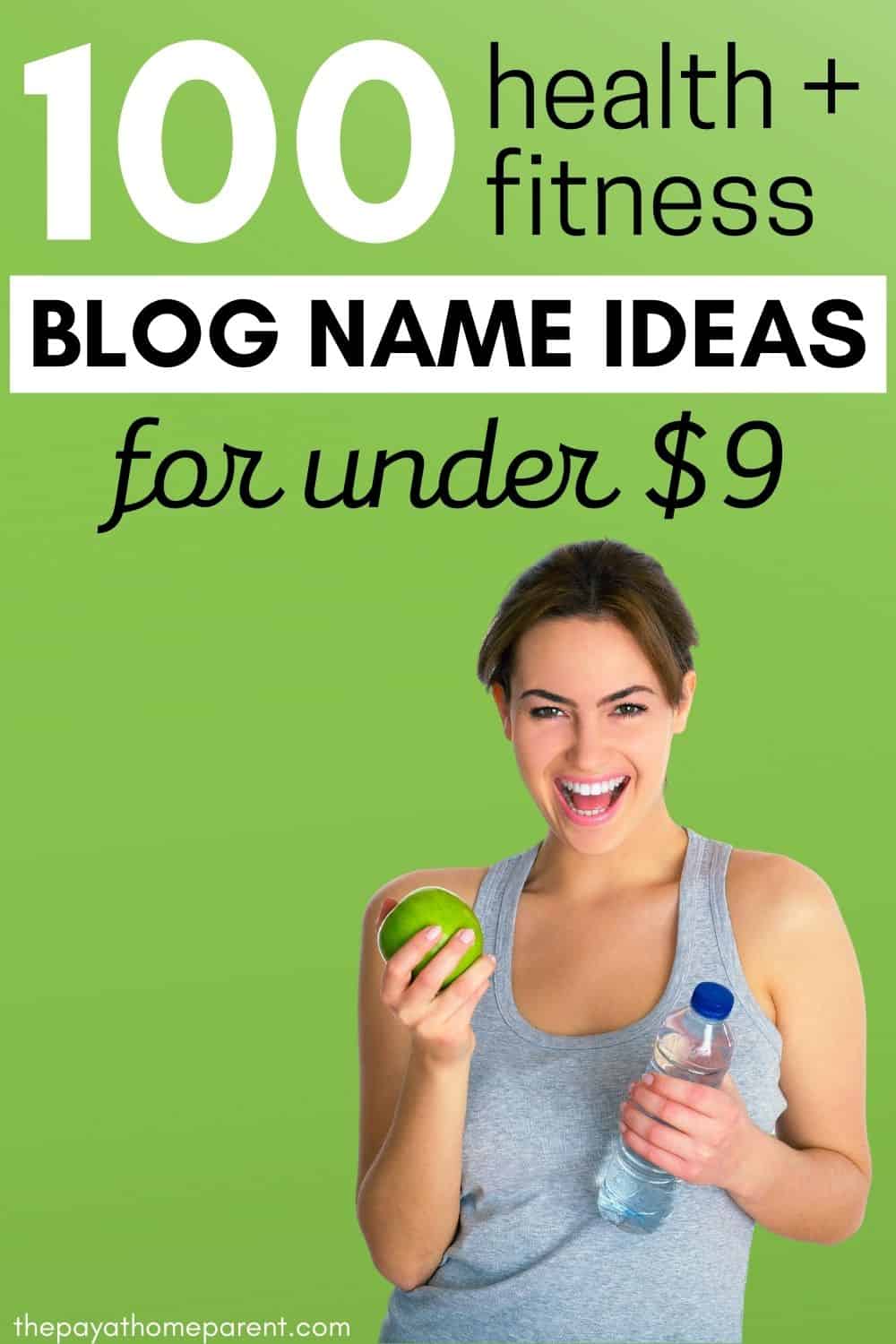 100 Health and Wellness or Fitness Blog Name Ideas 2020
