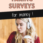 How to Make the Most When Taking Surveys for Money