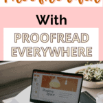 Proofread Anywhere Review- What Is It and Is It Worth It_