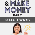 How to Invest and Make Money Daily (13 Legit Ways)
