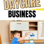 how to start a home daycare business