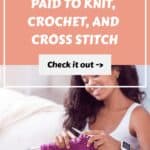 11 Ways to Get Paid to Knit, Crochet, and Cross Stitch