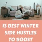 13 Best Winter Side Hustles to Boost Your Income