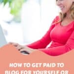 How ‌to‌ ‌Get‌ ‌Paid‌ ‌to‌ ‌Blog‌ for Yourself or Clients (10 Legit Ways)