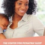 The Center for Pediatric Sleep Management Course Review